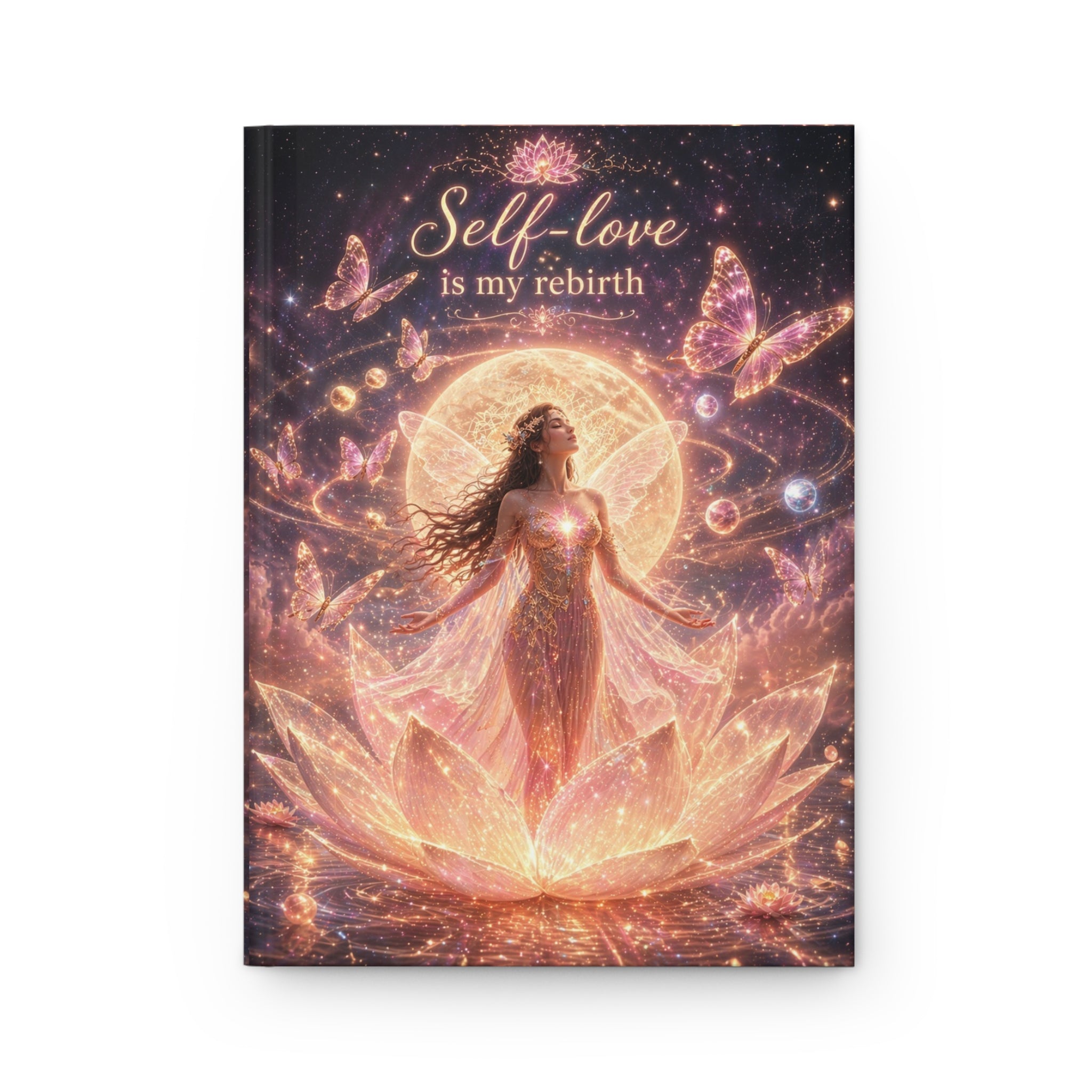Self-Love Journal — 'Self-Love Is My Rebirth' Hardcover Notebook for Mindfulness & Healing