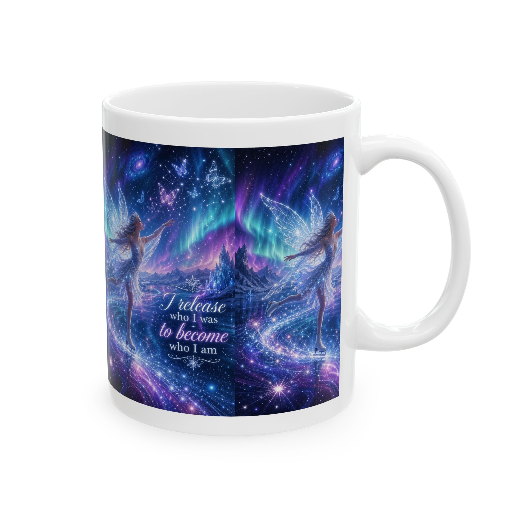 Inspirational Fairy Mug – "I release who I was to become who I am" Galaxy Coffee Cup