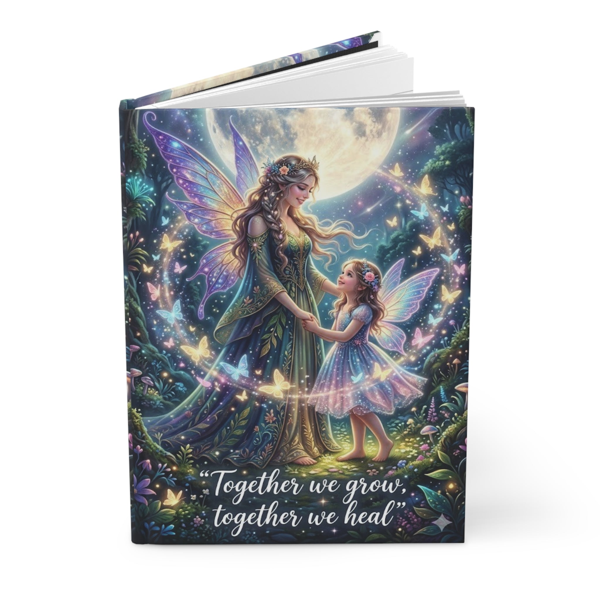Hardcover Journal — 'Together We Grow, Together We Heal' Fairy Mother & Child Gratitude Notebook