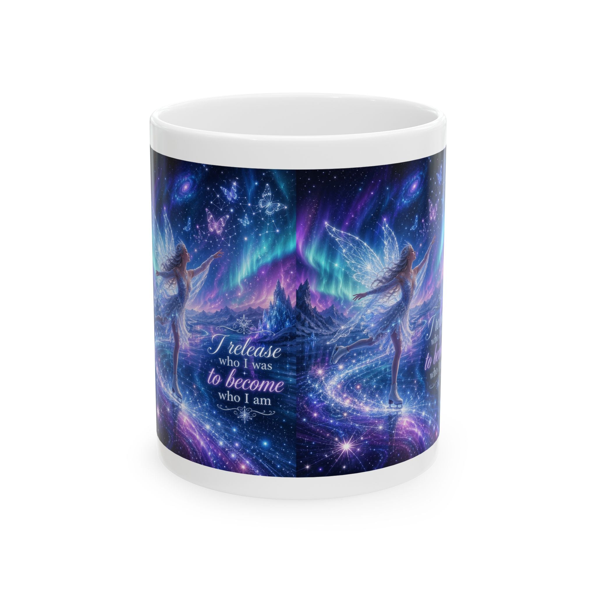 Inspirational Fairy Mug – "I release who I was to become who I am" Galaxy Coffee Cup