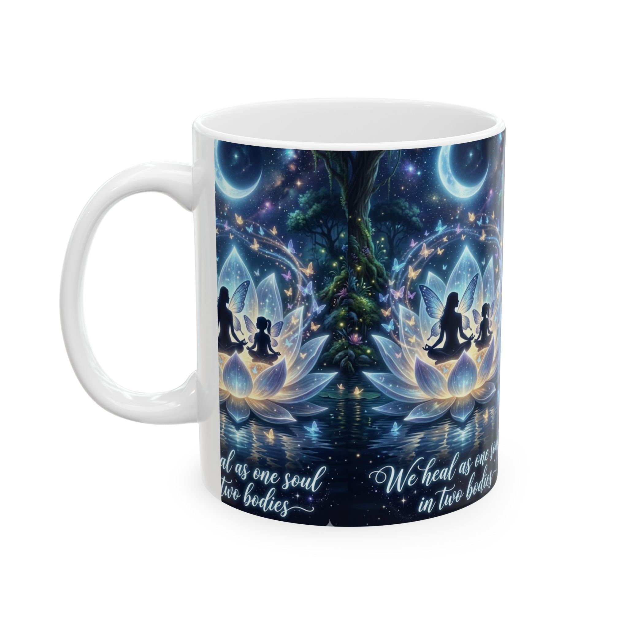 Yoga Lotus Mug – “We Heal as One Soul in Two Bodies” Spiritual Meditation Coffee Cup (11oz & 15oz)