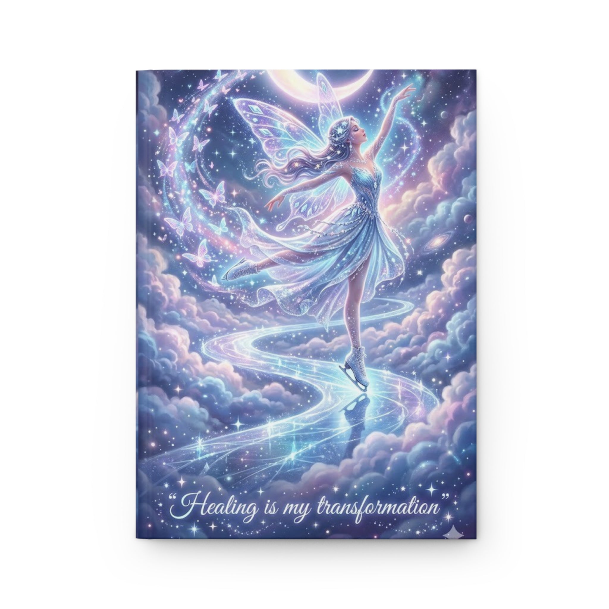 Healing Is My Transformation Hardcover Journal — Fairy Moonlight Guided Notebook