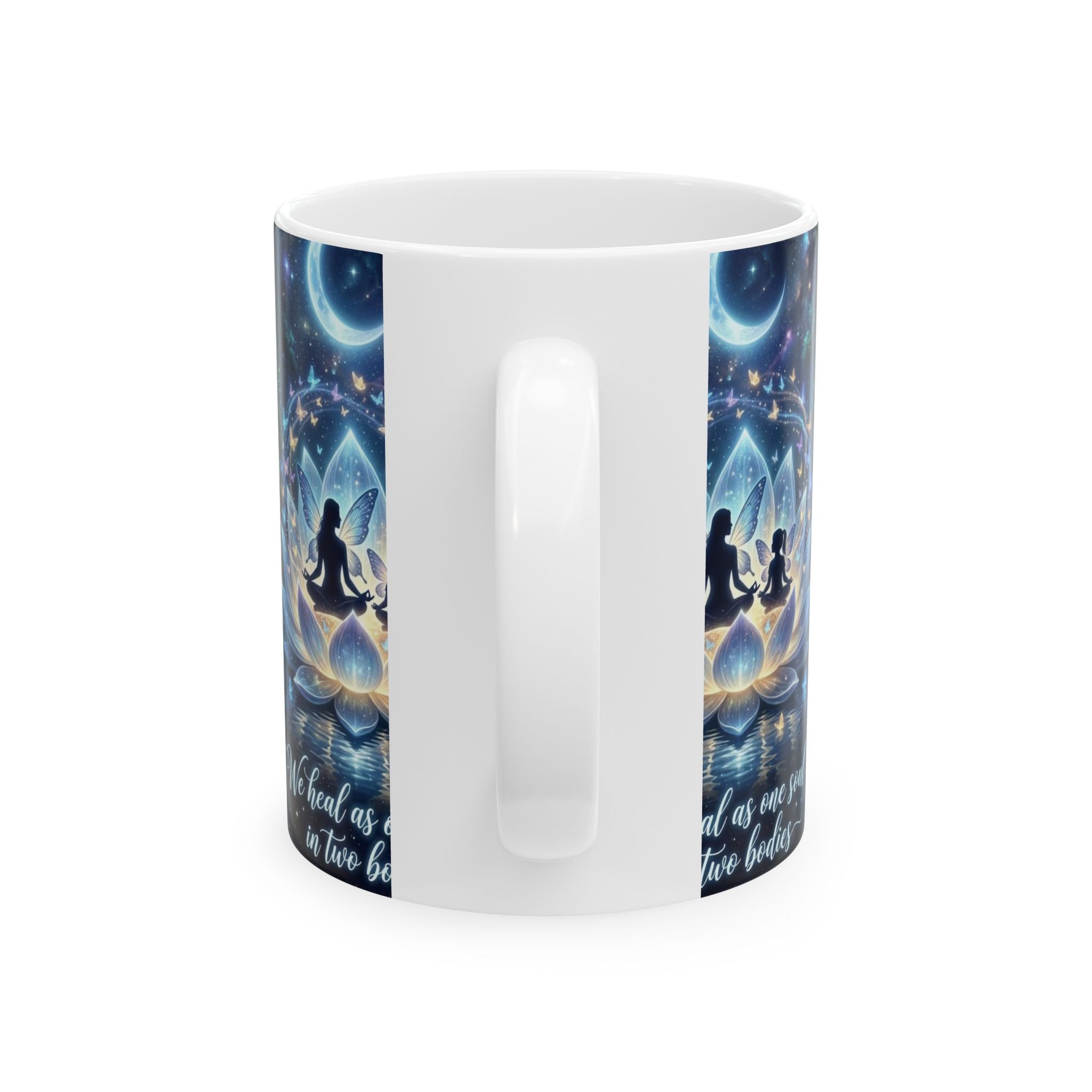 Yoga Lotus Mug – “We Heal as One Soul in Two Bodies” Spiritual Meditation Coffee Cup (11oz & 15oz)