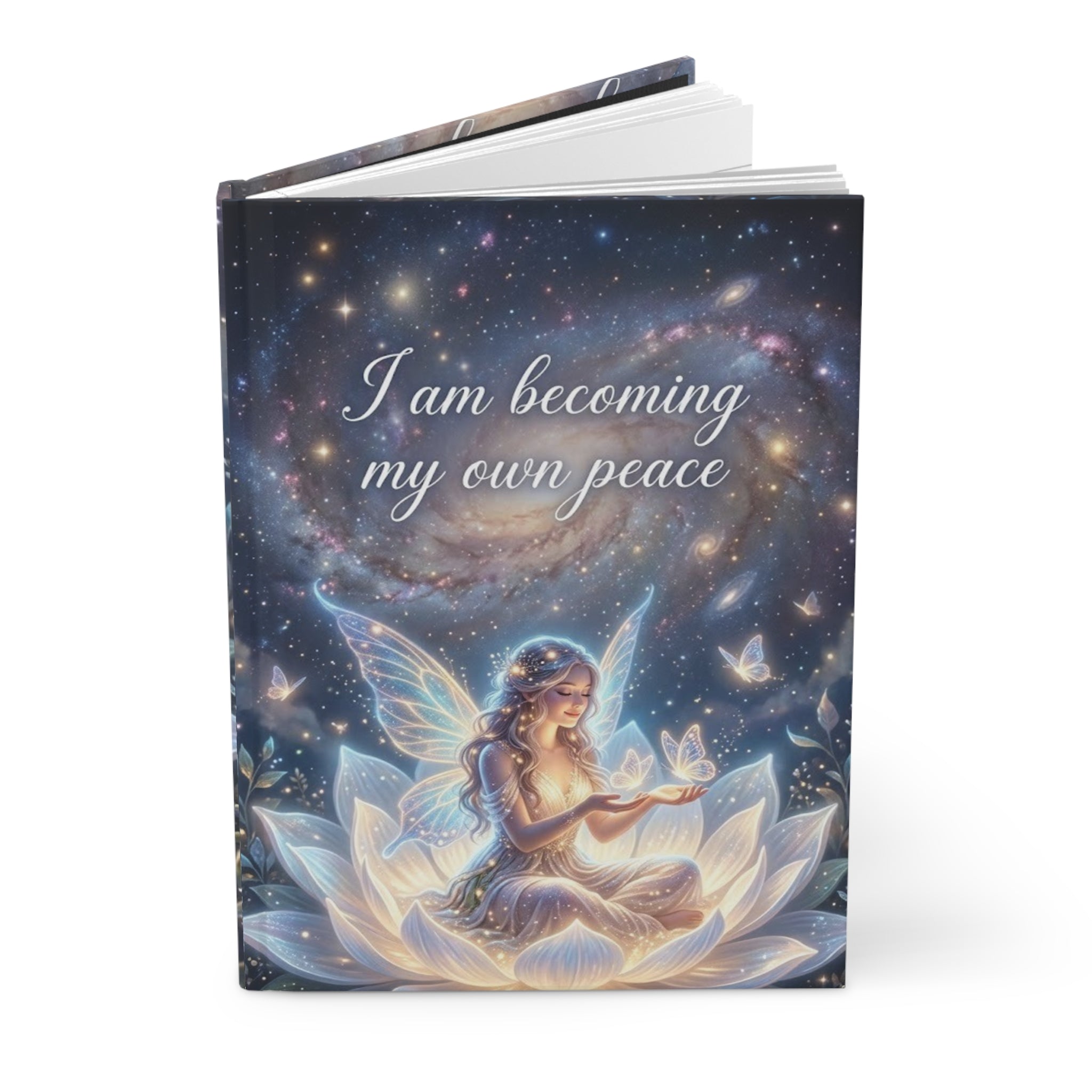 Hardcover Journal — "I Am Becoming My Own Peace" Fairy Lotus Meditation Notebook