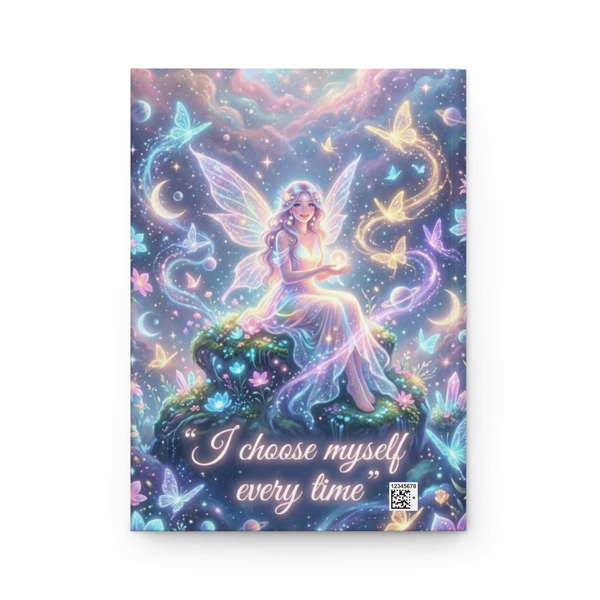 Fairy Self-Love Hardcover Journal — "I choose myself every time" Inspirational Notebook