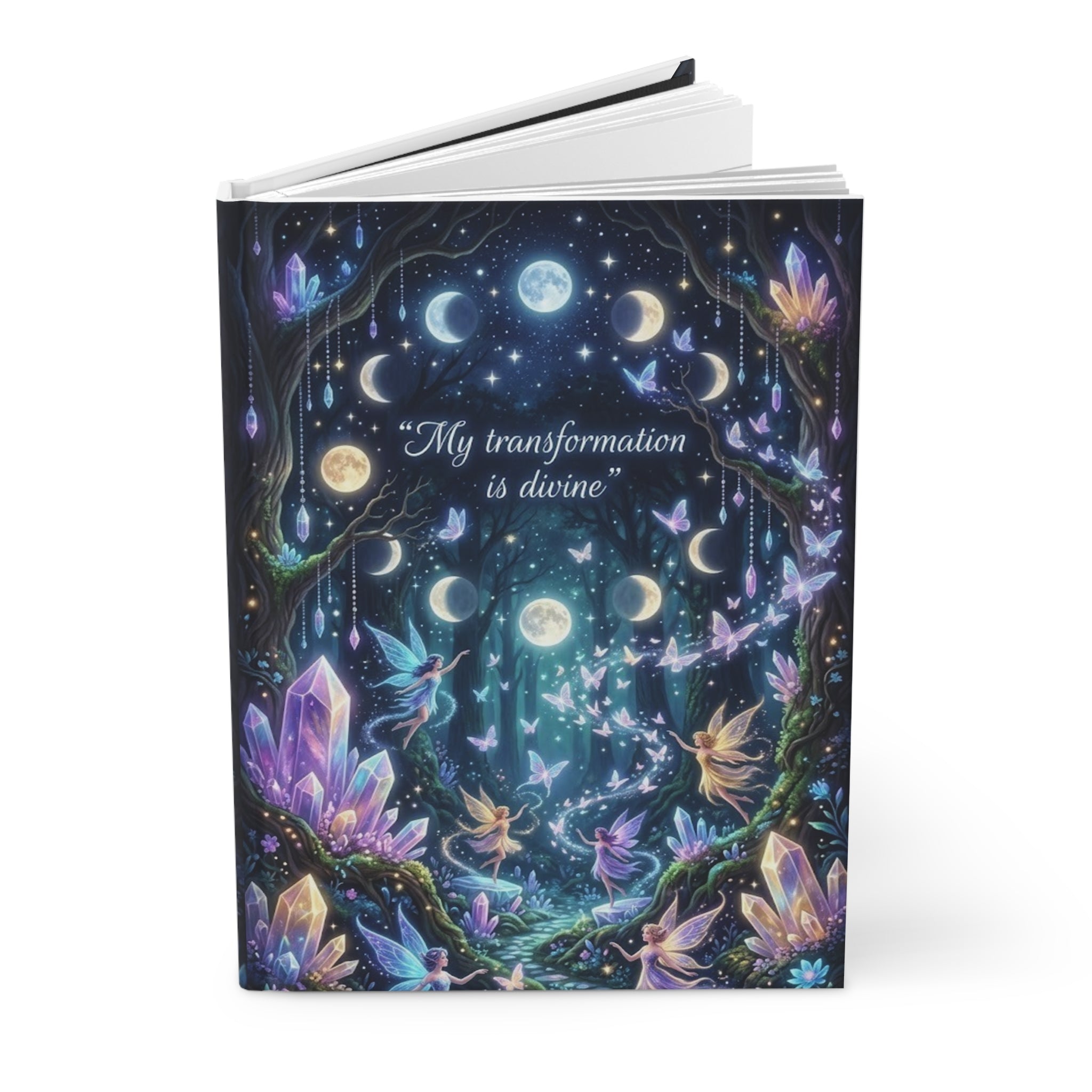 Hardcover Journal — Moonphase Crystal Forest "My transformation is divine"