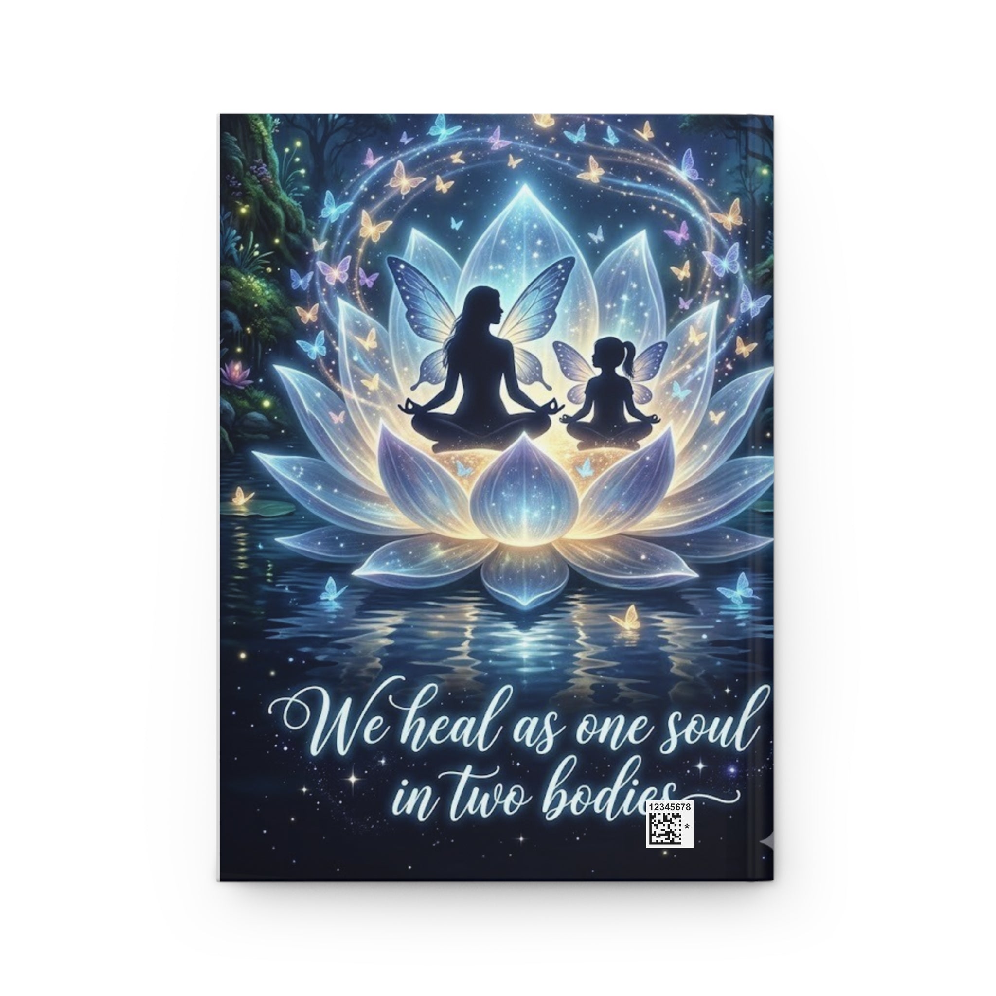 Hardcover Journal — "We Heal As One Soul in Two Bodies" Meditation & Reiki Notebook