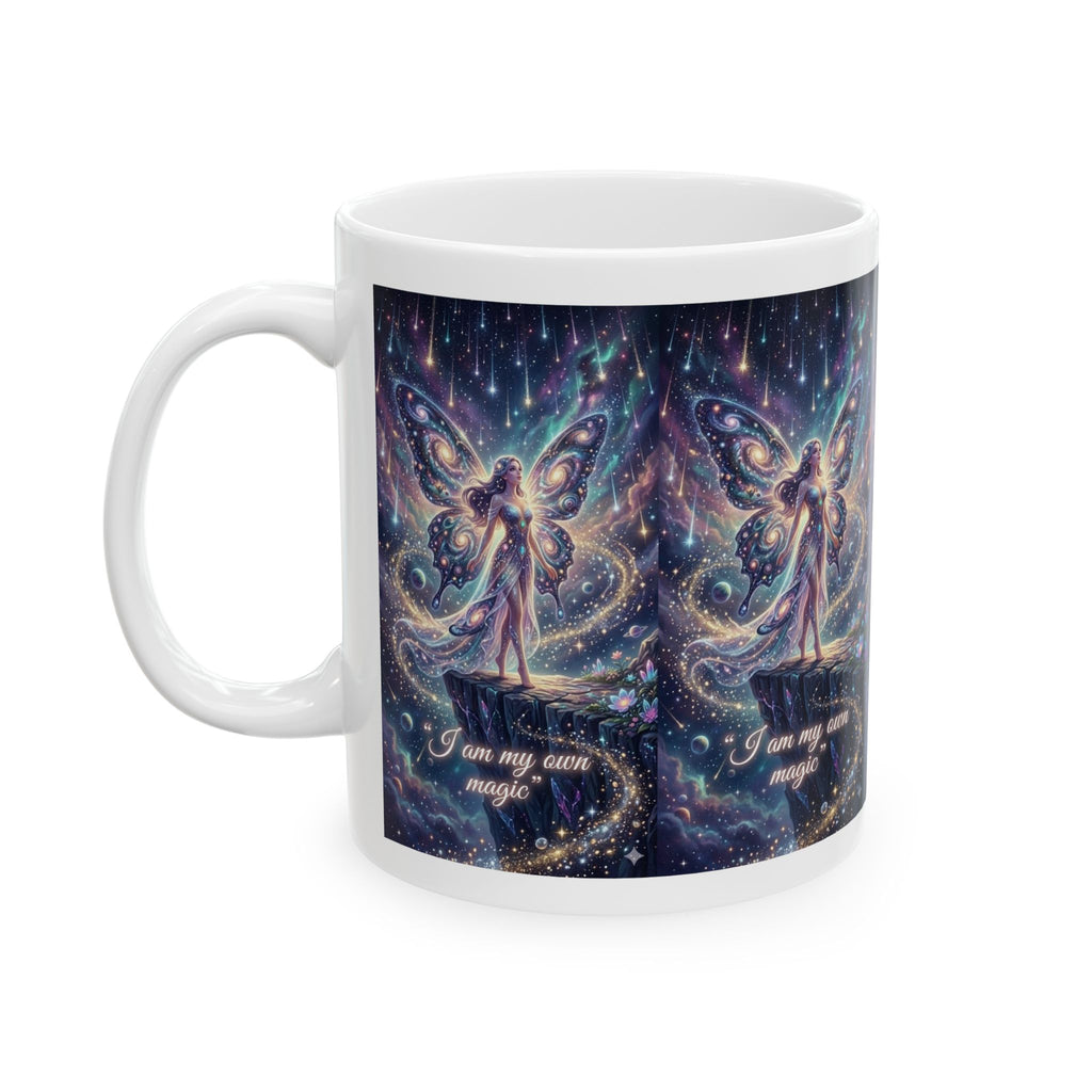 Fairy Magic Ceramic Mug — "I am my own magic" Fantasy Coffee Cup (11oz, 15oz)