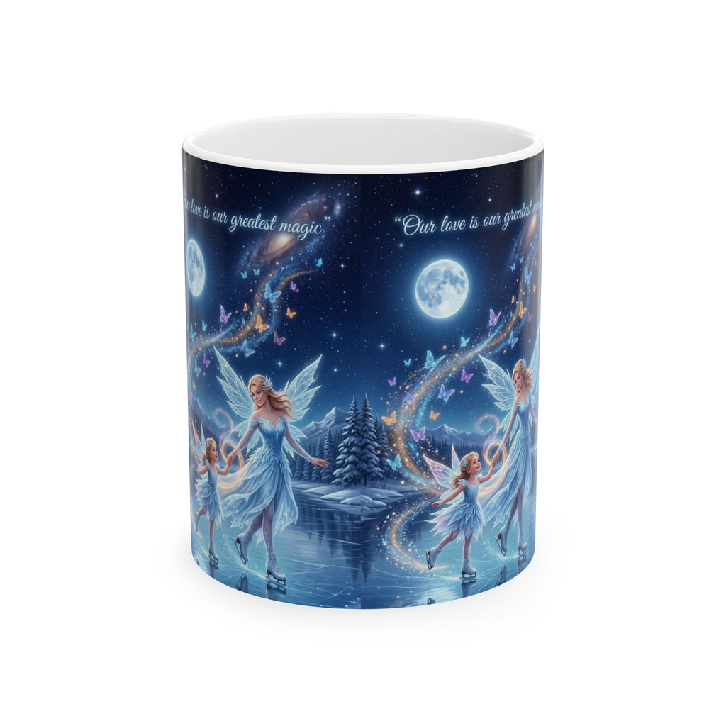Fairy Night Ceramic Mug — 'Our Love Is Our Greatest Magic' Moonlit Winter Tea Cup (11oz/15oz)
