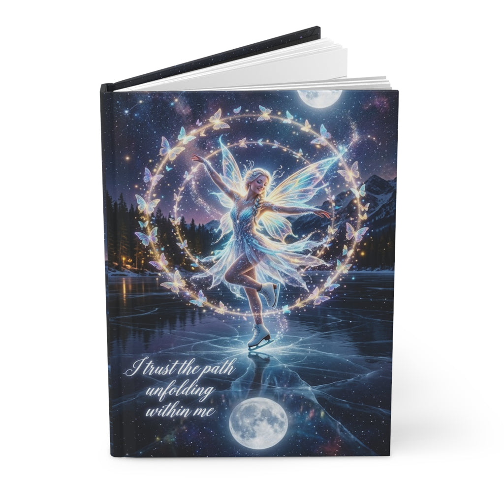 Fairy Ice Skater Hardcover Journal — "I trust the path unfolding within me" Moonlit Fantasy Notebook